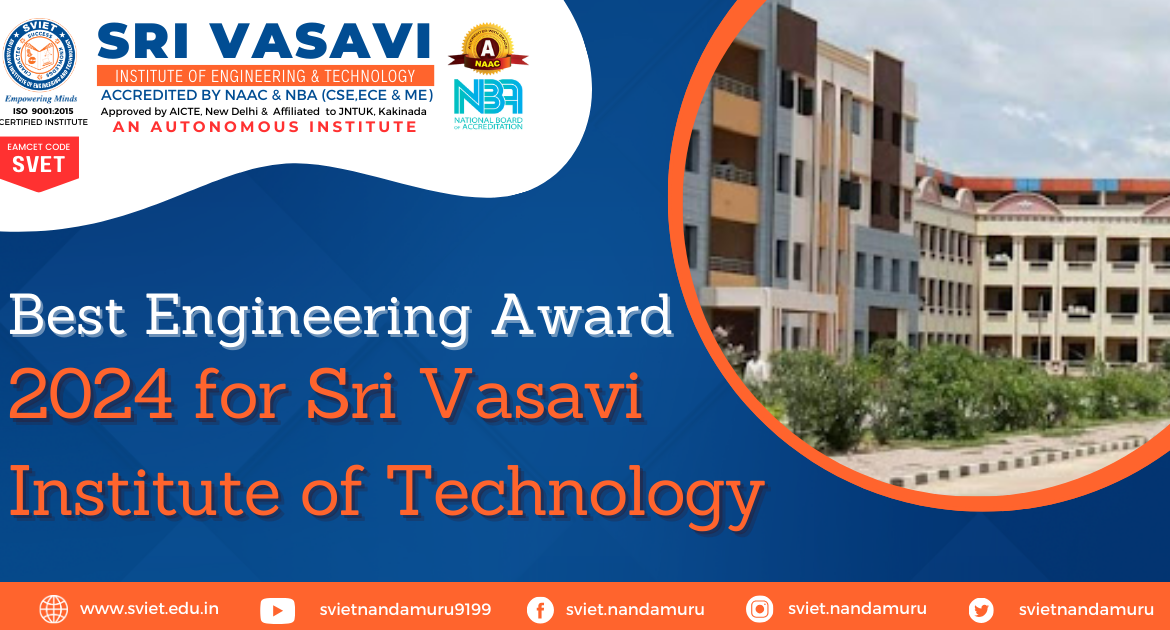 Best Engineering Award 2024 for Sri Vasavi Institute of Technology